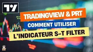 🔥Comprendre l'indicateur STFilter sur TradingView et ProRealTime