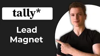 How To Make Lead Magnet Quiz In Tally Forms (2026 Guide)