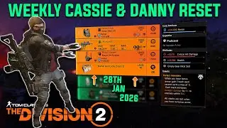 The Division 2 | WEEKLY CASSIE & DANNY RESET Y7S3 | January 28th 2026