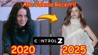 Control Z Cast (2020 - 2025) - Real Name and Age - Then And Now - Transformations
