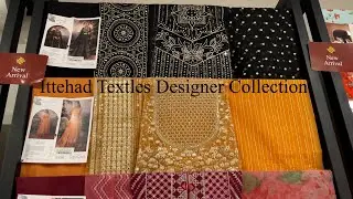 Ittehad New Unstitch Embroidered Collection 2023 || Ittehad Textiles Designer Collection