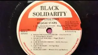 King Kong - Kill Dem With Riddim - Black Solidarity LP/Computer Corn 1987