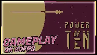 Power of Ten [2K 60FPS PC] - No Commentary