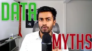 Data Science Myths & Tips!