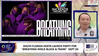 South Florida Hosts &ldquo;Breathing While Black & Trans&rdquo; Launch Party, September 20