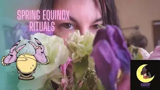 Spring Equinox | Ostara | Rituals 🌸🔮