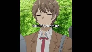 [ sakuta's mentality 💀⚡ ] #bunnygirlsenpaiedit #sakuta #maisakurajima #animeedit #anime #trending