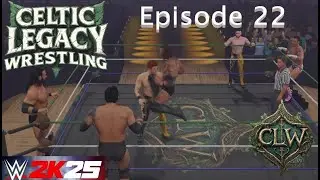 Celtic Legacy Wrestling - CLW episode 22
