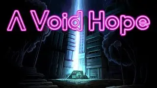 A Void Hope - Complete Walkthrough - Ending - Gameplay PC