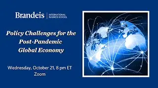 Policy Challenges for the Post-Pandemic Global Economy
