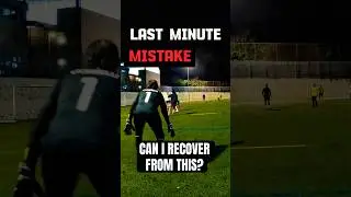 Goalkeeper POV 🧤LAST MINUTE MISTAKE 👀 #gk #football  #pov #ytshortsviral