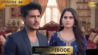 Rangbaazi Dilon Ki Ep 44 | Love in Danger! Old Debt & New Threat | Suspense-Filled Review