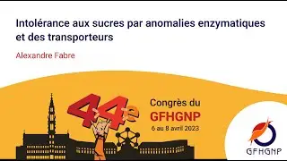 Intol&eacute;rance aux sucres par anomalies enzymatiques et des transporteurs