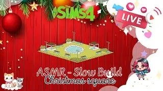 Christmas square|Slow build| #TS4ASMR |#RelaxingBuild | #CreativeBuilding | #quietcomfort
