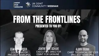 From The Frontlines: The Story of OSINT For Ukraine