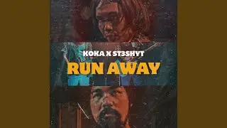 Run away