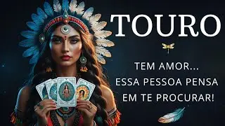 #TOURO ♉ TEM AMOR... ESSA PESSOA PENSA EM TE PROCURAR! ❤️💫