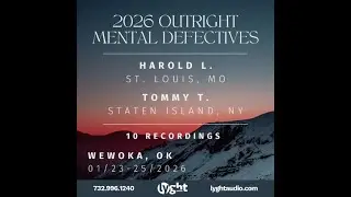Promises Kept - Harold L. & Tommy T - Outright Mental Defectives  1/23-25/2026