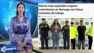 #casanareonline || Red de trata explotaba mujeres colombianas en Noruega con falsos contratos de tra