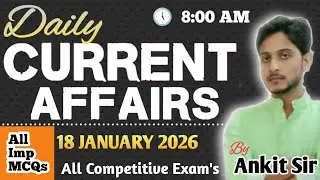 18 January Current Affairs 2026 | Daily GK MCQs in Hindi | All Exams Special