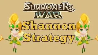 Summoners War: Shannon Strategy
