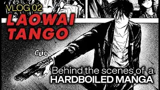 The making of a HARDBOILED SEINEN manga - VLOG 02