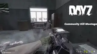 DayZ PS5 Community Kill Montage