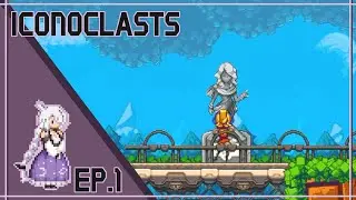 Let's Play: Iconoclasts -Ep. 1-