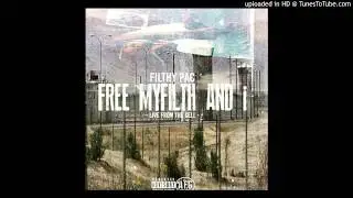 FiLTHY pAc - 1 BARS OF FILTH (free myFILTH and i)