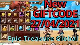 NEW GIFTCODE EPIC TREASURE | 27 April 2021 WORK 100%