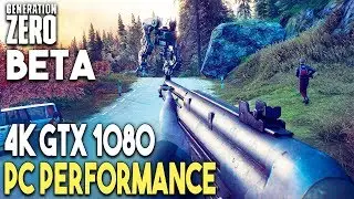 Generation Zero BETA PC ULTRA Settings 4K Gameplay Performance (GTX 1080)
