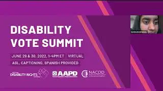 Disability Vote Summit | June 29-30, 2022 - Day 2