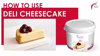 Puratos’s Deli Cheesecake | How to Use Our Cheesecake Base