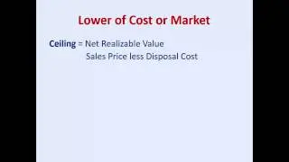Lower of Cost or Market overview