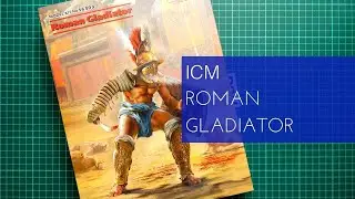 ICM 1/16 Римский Гладиатор (16303) Обзор Модели