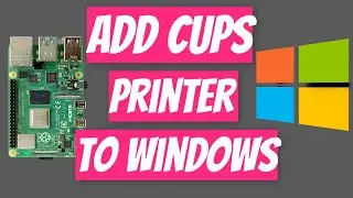 How to add Cups Raspberry PI printer to Windows