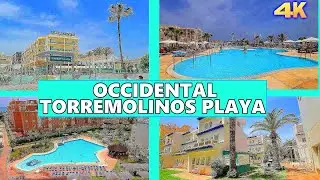 OCCIDENTAL TORREMOLINOS PLAYA - SPAIN 4K