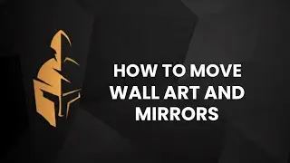 HOW TO MOVE WALL ART AND MIRRORS | TITAN UP TRAINING
