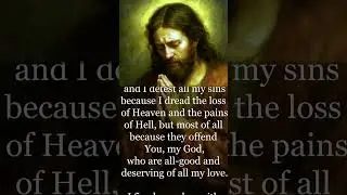 This Prayer Opens Heaven&rsquo;s Mercy | Contrition for Sin