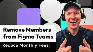 REMOVE FIGMA MEMBERS: Save money on monthly fees!