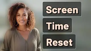 How Does Apple&rsquo;s Screen Time Reset Impact Your iCloud and Privacy Settings?