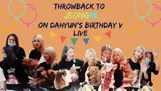 Throwback to Jeongmi on Dahyun's Birthday V Live [TWICE]
