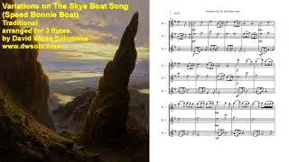 The Skye boat song  Speed Bonnie Boat for flute trio
