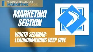 Marketing | WORTH Seminar - LeadBoomerang Deep Dive | WTMP