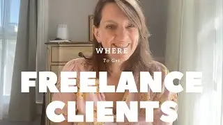 Where to Get Freelance Clients