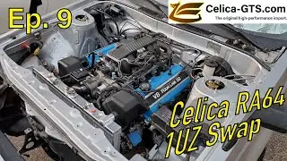Celica RA64 1UZ Swap - Engine Install & More! (Ep. 9)