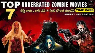 Top 7 Underrated Zombies Movies Suggestion : Time pass Movies : Best Zombie Thrillers : Screen Space