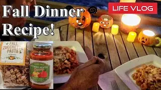 Fall Dinner How-to! Trader Joes Autumn Harvest Pasta Cooking & Review..Join us for dinner! LIFE Vlog