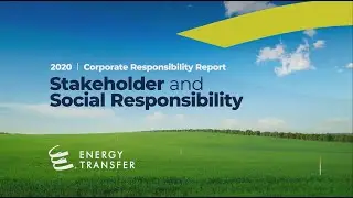 Energy Transfer's Social Responsibility Overview - 2020 Corporate ESG Report - Highlights Video #3