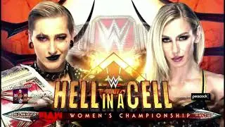 Hell In A Cell 2021 Charlotte Flair VS Rhea Ripley Raw Women's Title Raw: May 24, 2021.